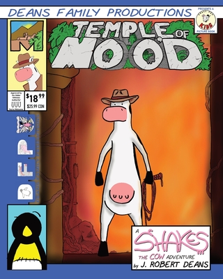 Temple of Moo'd: A Shakes the Cow Adventure - Deans, J Robert