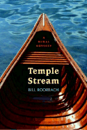 Temple Stream: A Rural Odyssey