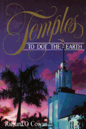 Temples to Dot the Earth