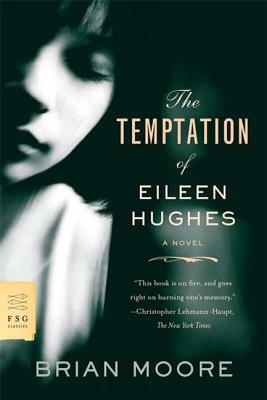 Temptation of Eileen Hughes - Moore, Brian