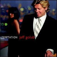 Temptation - Jeff Golub