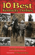 Ten Best Kentucky Derbies