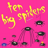 Ten Big Spiders. by Norris