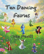 Ten Dancing Fairies
