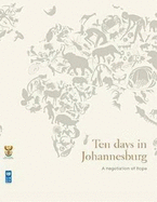 Ten Days in Johannesburg: A Negotiation of Hope