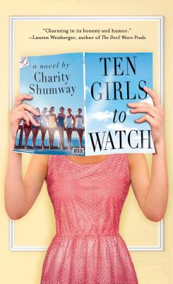 Ten Girls to Watch - Shumway, Charity