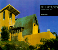 Ten Houses - Ace Architects, and Louie, Elaine (Foreword by), and Bonetti, David (Introduction by)