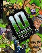 Ten Leaders Who Changed The World