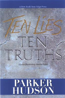 Ten Lies and Ten Truths - Hudson, Parker