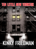 Ten Little New Yorkers - Friedman, Kinky