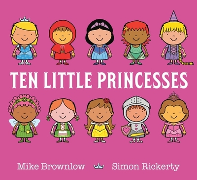 Ten Little Princesses - Brownlow, Mike