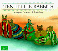 Ten Little Rabbits - Grossman, Virginia