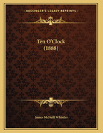 Ten O'Clock (1888)