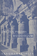 Ten Pillars of Buddhism