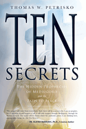 Ten Secrets: The Hidden Prophecies of Medjugorje and the Path to Peace