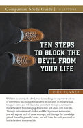 Ten Steps to Block the Devil From Your Life Study Guide