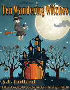 Ten Wandering Witches