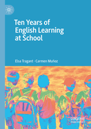 Ten Years of English Learning at School