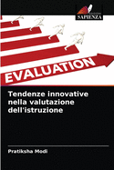 Tendenze innovative nella valutazione dell'istruzione