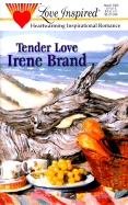 Tender Love - Brand, Irene