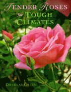Tender Roses for Tough Climates Pa