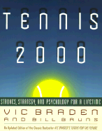 Tennis 2000: Strokes, Strategy, and Psychology for a Lifetime