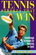 Tennis Strokes That Win