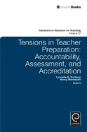 Tensions in Teacher Preparation: Accountability, Assessment, and Accreditation