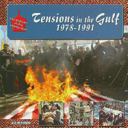 Tensions in the Gulf, 1978-1991