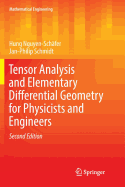 Tensor Analysis and Elementary Differential Geometry for Physicists and Engineers