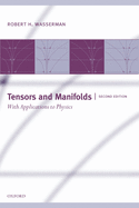 Tensors and Manifolds: With Applications to Physics