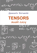 Tensors Made Easy