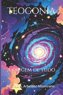 Teogonia: A origem de tudo