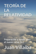 Teora de la Relatividad: Preparacin y ayuda para el nuevo curso (6)