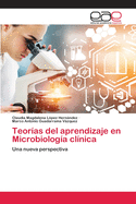 Teoras del aprendizaje en Microbiologa clnica