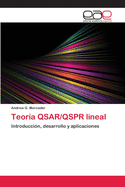 Teor?a QSAR/QSPR lineal