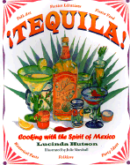 Tequila!: The Spirit of Mexico