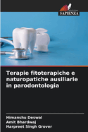 Terapie fitoterapiche e naturopatiche ausiliarie in parodontologia