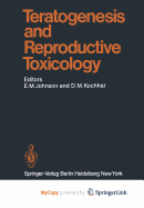 Teratogenesis and Reproductive Toxicology