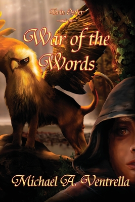 Terin Ostler and the War of the Words - Ventrella, Michael A