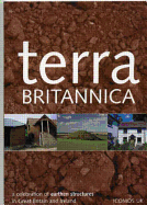 Terra Britannica: A Celebration of Earthen Structures in Great Britain and Ireland