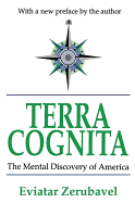 Terra Cognita: The Mental Discovery of America