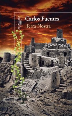 Terra Nostra - Fuentes, Carlos