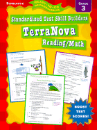 TerraNova Reading/Math: Standardized Test Skill Builders Grade 3