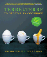 Terre  Terre: The Vegetarian Cookbook