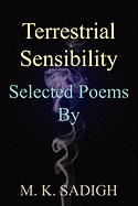 Terrestrial Sensibility: Selected Poems by