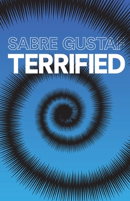 Terrified - Gustaf, Sabre