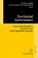 Territorial Governance: Local Development, Rural Areas and Agrofood Systems