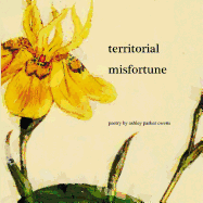 Territorial Misfortune