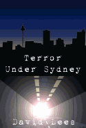 Terror Under Sydney